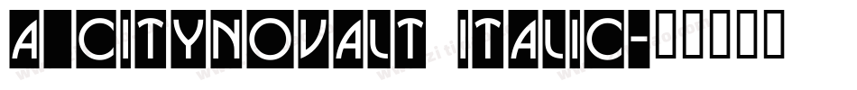 a_CityNovaLt Italic字体转换